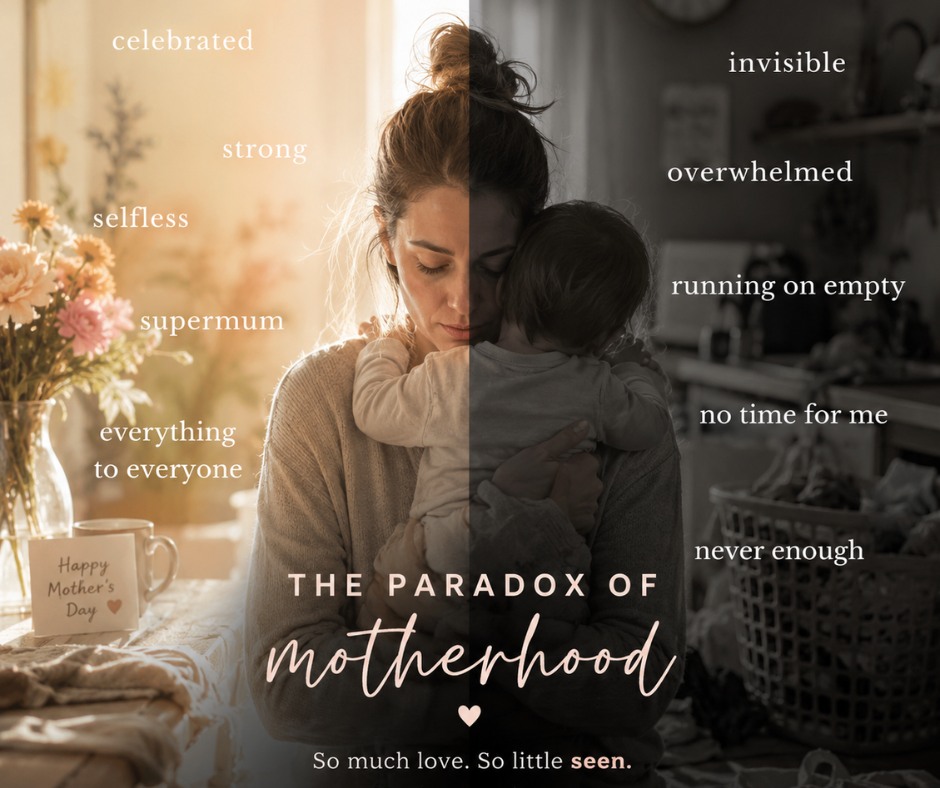 The Mother’s Day Paradox: The Challenge of Invisible Motherhood - Single Mama Way Counselling Mother's Day Paradox